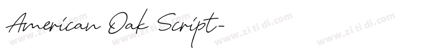 American Oak Script字体转换